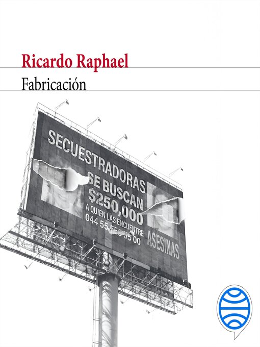 Title details for Fabricación by Ricardo Raphael - Available